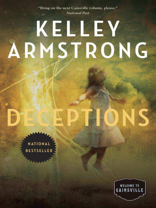 Title details for Deceptions by Kelley Armstrong - Wait list